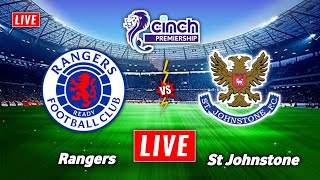 Rangers vs St Johnstone Live Streaming  Scottish Premiership  St Johnstone vs Rangers Live [upl. by Trevlac]