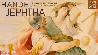 Handel  Jephtha Oratorio HWV 70 quotWaft her Angelsquot reference recording Nikolaus Harnoncourt [upl. by Gnas]