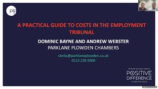 A practical guide to costs in the employment tribunal  Dominic Bayne amp Andrew Webster  240124 [upl. by Nireil]