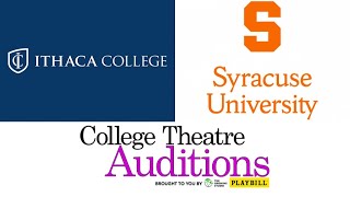 College Theatre Auditions with Ithaca College and Syracuse University [upl. by Wallis]