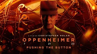 Oppenheimer Exclusive Behind The Scenes  Pushing the Button  Christopher Nolan  IMDb [upl. by Caroline24]