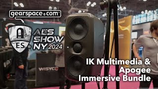 IK amp Apogee Immersive Mixing Bundle  Gearspace  AES NYC 2024 [upl. by Jarrell]