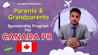 How To Sponsor Your Parents And Grandparents For Canada PR  PGP Canada 2022 Process [upl. by Eba956]