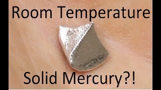 Making Solid Mercury at Room Temperature [upl. by Syd35]