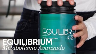 ¿Metabolismo lento EQUILIBRIUM Superalimento [upl. by Blanchette699]