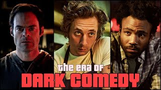 The Era of Dark Comedy And Why We Love It [upl. by Natalie]