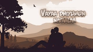 Vayaa dhiyumun nivaalaa [upl. by Jacintha]