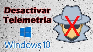 Desactivar Telemetria Windows 10  2019 [upl. by Haceber671]