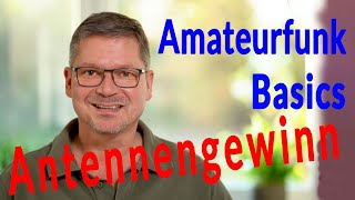 Amateurfunk Basics  Antennengewinn Amateurfunk HowTo [upl. by Obbard]