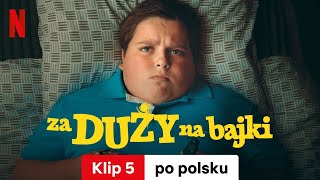 Za duży na bajki Klip 5  Zwiastun po polsku  Netflix [upl. by Adianes300]