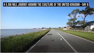 A real time drive around the coastline of the United Kingdom  Day 9 [upl. by Maharg]