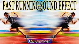 Fast Running Sound Effect [upl. by Amikehs]