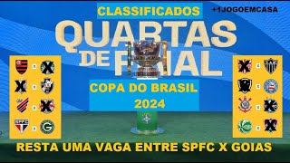 OS CLASSIFICADOS PARA AS QUARTAS DE FINAIS DA COPA DO BRASIL [upl. by Nosrak]