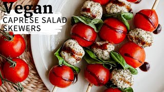 Caprese Salad Skewers [upl. by Eynenihc]