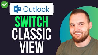 How to Switch Outlook to Classic View QUICK GUIDE [upl. by Raynell]