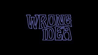 The Brummies  Wrong Idea Lyric Video [upl. by Hahnke]