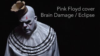 Puddles Pity Party  Brain Damage  Eclipse Pink Floyd Cover [upl. by Latsyrc]