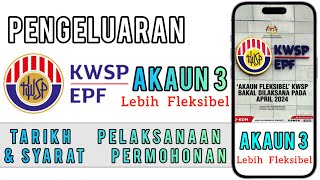 KWSP Akaun 3  Tarikh Pelaksanaan dan Syarat Permohonan [upl. by Hawkie956]