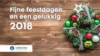 Fijne feestdagen en een gelukkig 2018  Catharina Ziekenhuis [upl. by Persas877]