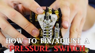 How To FixAdjust A Pressure Switch [upl. by Coulombe]