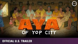 Aya of Yop City Official Subtitled Trailer GKIDS  Out now on Bluray DVD amp Digital [upl. by Thomajan395]