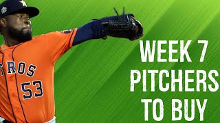 Pitchers To Buy Week 7 Fantasy Baseball [upl. by Karlie]