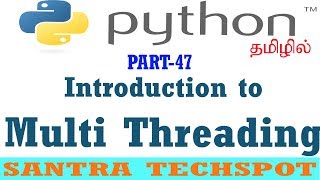 47  Python Tutorials in Tamil  Introduction to Multi Threading in Python [upl. by Stutsman270]