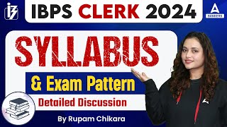 IBPS Clerk Notification 2024  IBPS Clerk Syllabus amp Exam Pattern  By Rupam Chikara [upl. by Feigin210]