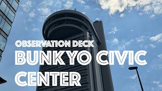 Free Observatory DeckBunkyo Civic Center Observation Lounge Day and Night View [upl. by Simetra]