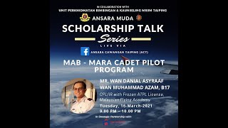 ANSARA Muda Scholarship Talk Series  MABMARA Cadet Pilot Program [upl. by Ghiselin964]