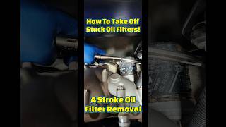 How To Take Off Stuck Oil Filters  4 Stroke Oil Filter Removal jetski [upl. by Narat]