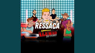 Ressaca [upl. by Mazurek]