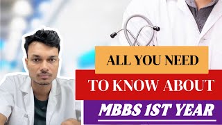 MBBS First Year Essentials  All You Need To Know About MBBS First Year  MBBS First Year [upl. by Tilda]