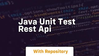 java unit test rest api [upl. by Pilif]