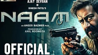 Ajay Devgan Ki NAI Film Naam Ka Tafsil [upl. by Brink]