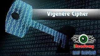 Vigenere Cipher Encryption  Decryption  شرح بالعربي [upl. by Phebe]