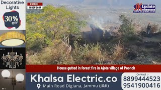 House gutted in forest fire in Ajote village of Poonch [upl. by Enom]