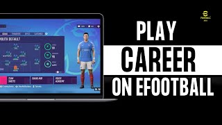 How To Play Career Mode In eFootball 2024 [upl. by Danyelle911]