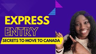 Canada Express Entry Your Path to 2024 Immigration Revealed Step By Step Guide [upl. by Anoo]