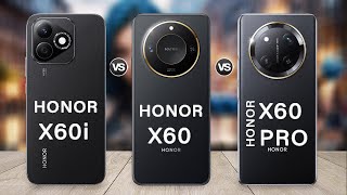 Honor X60 Vs Honor X60i Vs Honor X60 Pro Specs Review [upl. by Aehsat]