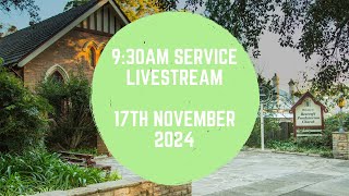 17th November  930am Service LiveStream [upl. by Salene]