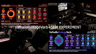 16 Step  ValhallaVintageVerbSEM  Experiment [upl. by Oivatco]