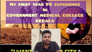 My first year medical pg experience in Kerala GMC KOLLAM pg medical kollam life doctor neet [upl. by Werdma]