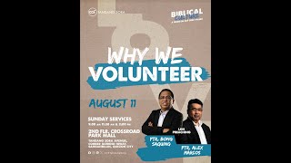 Why We Volunteer  Ptr Bong Saquing  11 August 2024 [upl. by Loring655]