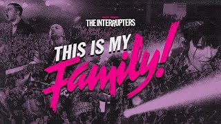 THIS IS MY FAMILY  The Interrupters Documentary  Concert Film [upl. by Lorie958]