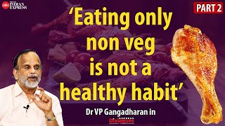 Best eating habit is passive eating  Dr VP Gangadharan  Part 2 [upl. by Dougherty]