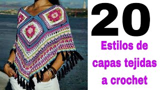 CAPAS TEJIDAS A CROCHET 20 estilos nuevos [upl. by Adorl]