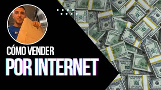 TUTORIAL Como VENDER por INTERNET Paso a Paso [upl. by Darnall504]