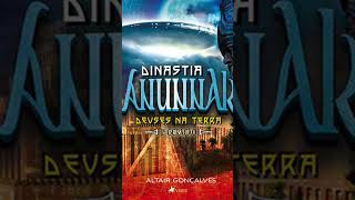 LIVRO 🌟 quotDINASTIA ANUNNAK DEUSES NA TERRAquot 🌟 [upl. by Depoliti151]