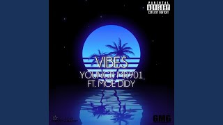 Vibes feat Moe Didy [upl. by Llertak745]